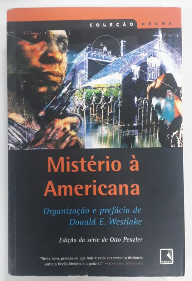 <a href="https://www.touchelivros.com.br/livro/misterio-a-americana-colecao-negra/">Mistério À Americana – Coleção Negra - Vários Autores</a>