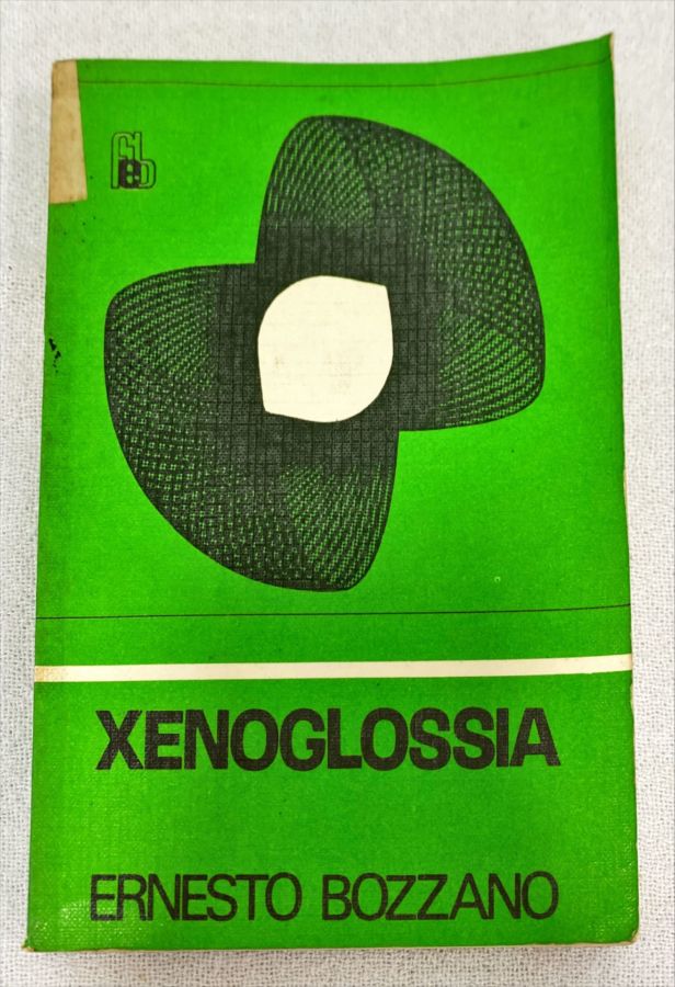 <a href="https://www.touchelivros.com.br/livro/xenoglossia/">Xenoglossia - Ernesto Bozzano</a>