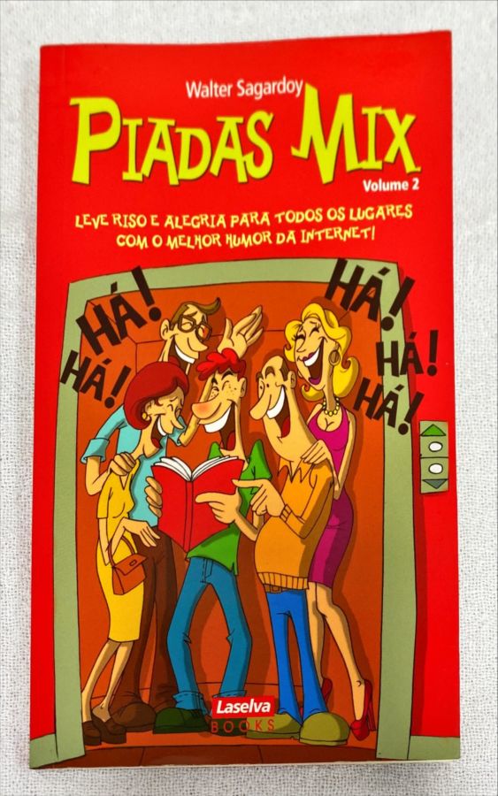 <a href="https://www.touchelivros.com.br/livro/piadas-mix-vol-2/">Piadas Mix Vol. 2 - Walter Sagardoy</a>