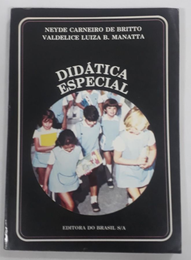 <a href="https://www.touchelivros.com.br/livro/didatica-especial/">Didática Especial - N. C De Britto ; V. L. B Manatta</a>