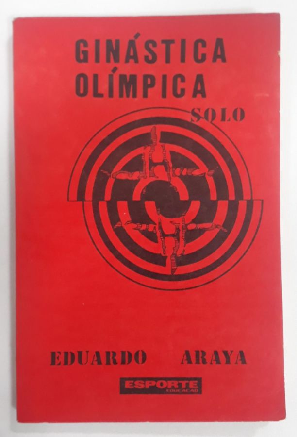 <a href="https://www.touchelivros.com.br/livro/ginastica-olimpica-solo/">Ginástica Olímpica Solo - Eduardo Araya</a>