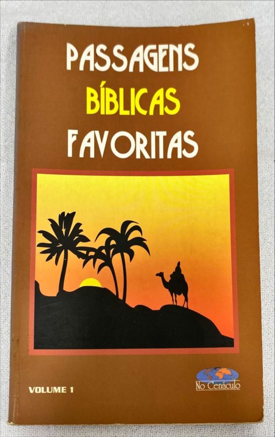 <a href="https://www.touchelivros.com.br/livro/passagens-biblicas-favoritas/">Passagens Bíblicas Favoritas - Vários Autores</a>