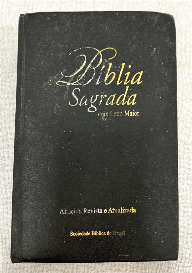 <a href="https://www.touchelivros.com.br/livro/biblia-sagrada-com-letra-maior/">Bíblia Sagrada (Com Letra Maior) - Vários Autores</a>