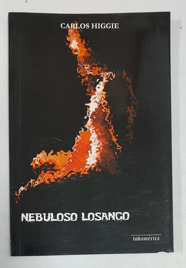 <a href="https://www.touchelivros.com.br/livro/nebuloso-losango/">Nebuloso Losango - Carlos Higgie</a>
