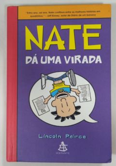 <a href="https://www.touchelivros.com.br/livro/nate-da-uma-virada/">Nate Dá Uma Virada - Lincoln Peirce</a>