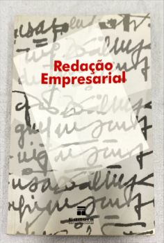 <a href="https://www.touchelivros.com.br/livro/redacao-empresarial-2/">Redação Empresarial - Márcia M. Borges; Maria Cristina B. Neves</a>