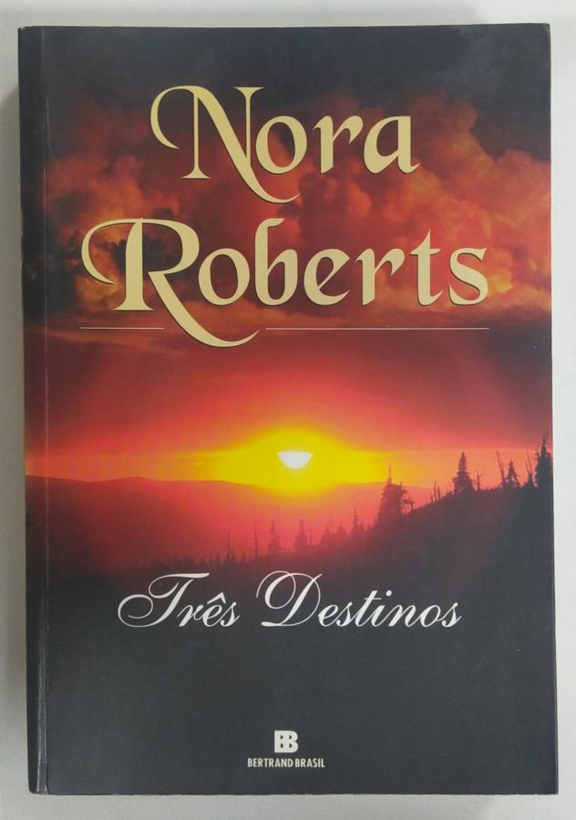 <a href="https://www.touchelivros.com.br/livro/tres-destinos-2/">Três Destinos - Nora Roberts</a>