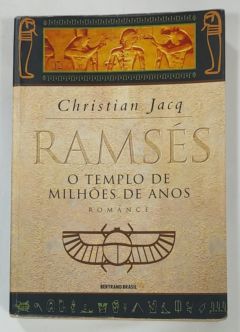 <a href="https://www.touchelivros.com.br/livro/o-templo-de-milhoes-de-anos-ramses-vol-2/">O Templo De Milhões De Anos – Ramsés Vol. 2 - Christian Jacq</a>