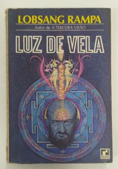 <a href="https://www.touchelivros.com.br/livro/luz-de-vela/">Luz de Vela - Lobsang Rampa</a>