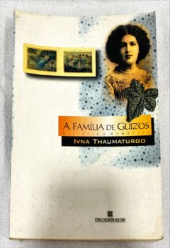 <a href="https://www.touchelivros.com.br/livro/a-familia-de-guizos/">A Família De Guizos - Ivna Thaumaturgo</a>