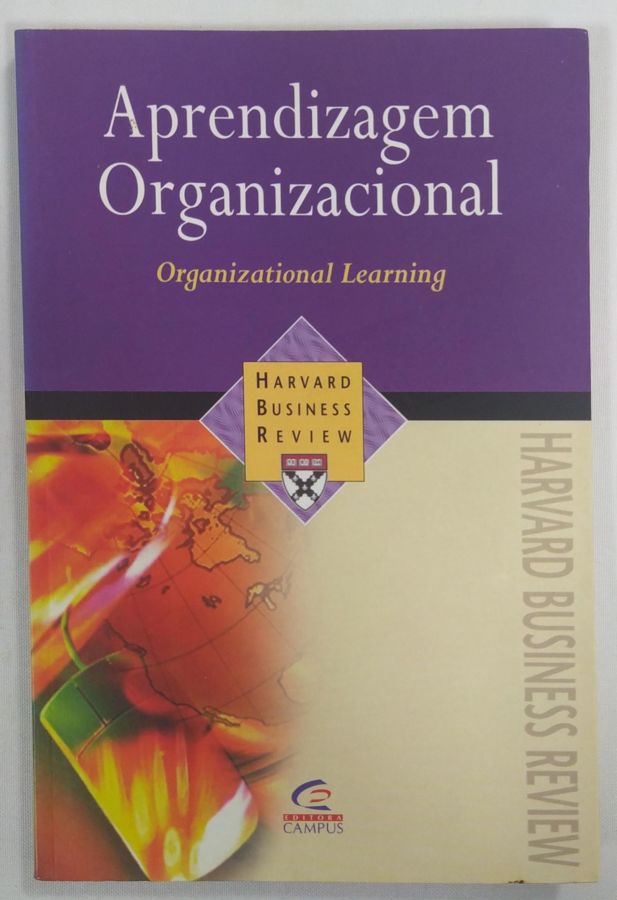 <a href="https://www.touchelivros.com.br/livro/aprendizagem-organizacional/">Aprendizagem Organizacional - Harvard Business Review</a>