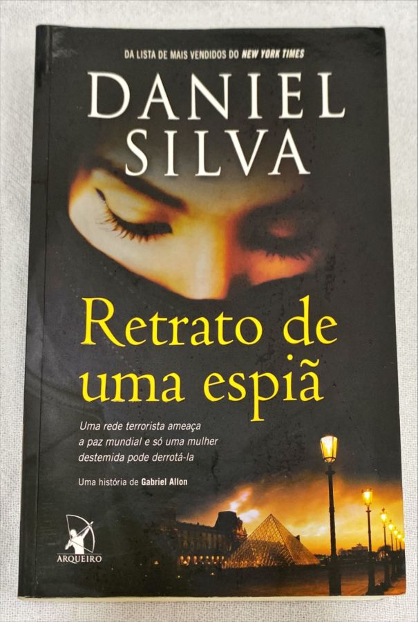 <a href="https://www.touchelivros.com.br/livro/retrato-de-uma-espia/">Retrato De Uma Espiã - Daniel Silva</a>