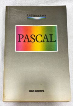 <a href="https://www.touchelivros.com.br/livro/os-pensadores-pascal-2/">Os Pensadores – Pascal - Blaise Pascal</a>