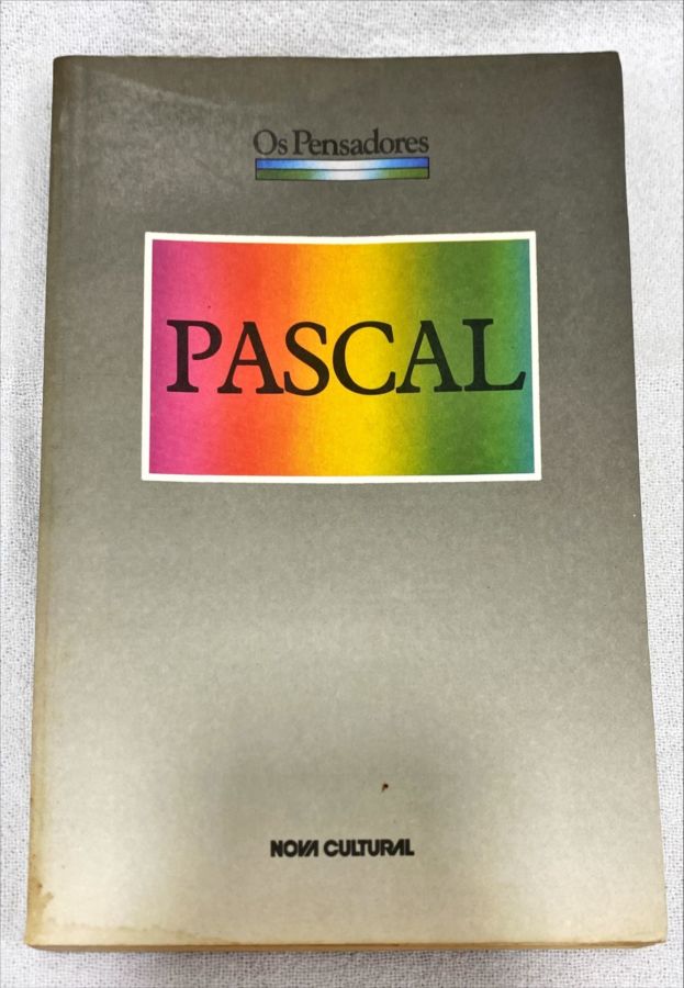 <a href="https://www.touchelivros.com.br/livro/os-pensadores-pascal-2/">Os Pensadores – Pascal - Blaise Pascal</a>