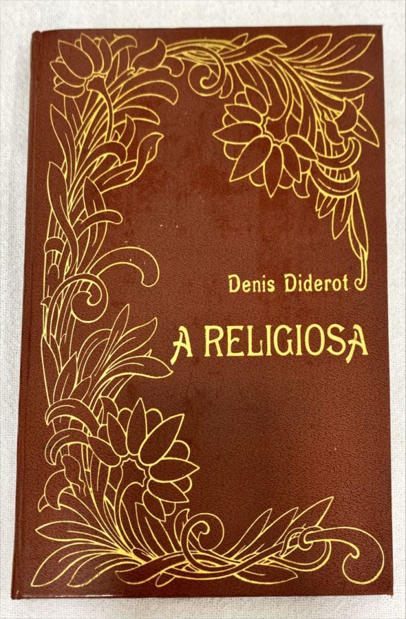<a href="https://www.touchelivros.com.br/livro/a-religiosa-2/">A Religiosa - Denis Diderot</a>