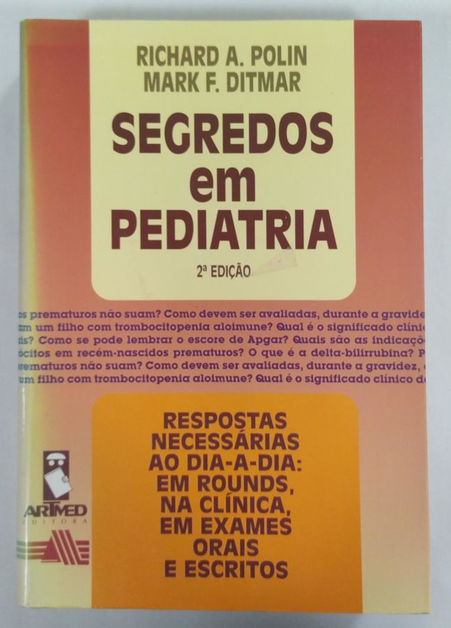 <a href="https://www.touchelivros.com.br/livro/segredos-em-pediatria-respostas-necessarias-ao-dia-dia/">Segredos em Pediatria – Respostas Necessárias ao Dia Dia - Richard A. Polin - Mark F. Ditmar</a>