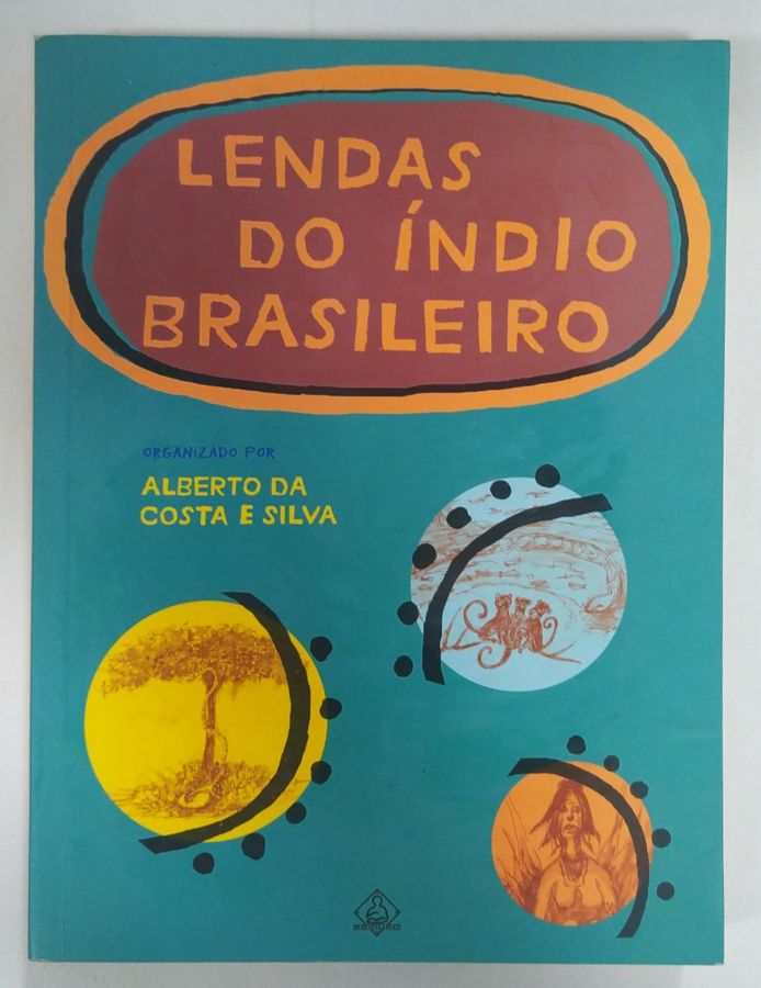 <a href="https://www.touchelivros.com.br/livro/lendas-do-indio-brasileiro-2/">Lendas Do Índio Brasileiro - Alberto da costa e silva</a>