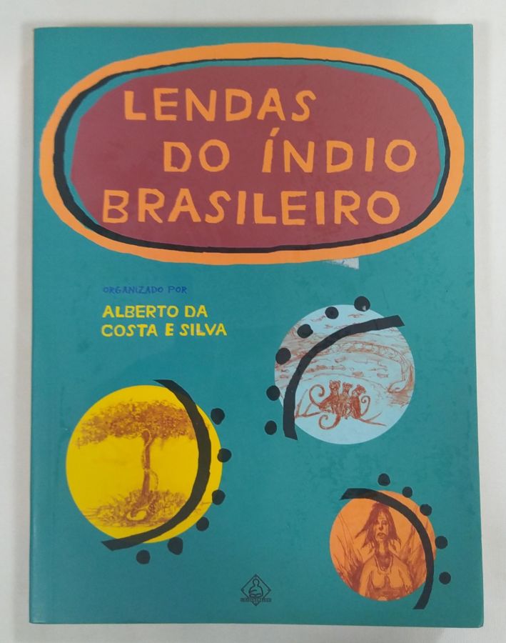 <a href="https://www.touchelivros.com.br/livro/lendas-do-indio-brasileiro/">Lendas Do Índio Brasileiro - Alberto da costa e silva</a>