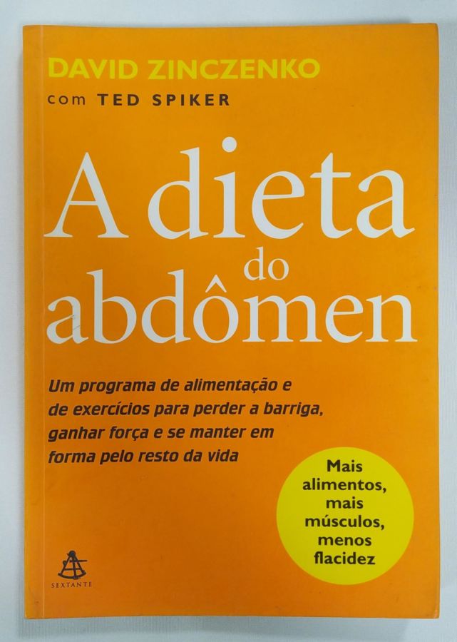 <a href="https://www.touchelivros.com.br/livro/a-dieta-do-abdomen-3/">A Dieta Do Abdômen - David Zinczenco</a>