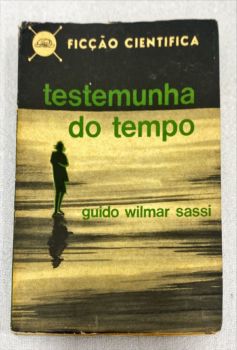 <a href="https://www.touchelivros.com.br/livro/testemunha-do-tempo/">Testemunha Do Tempo - Guido Wilmar Sassi</a>