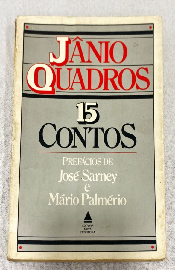 <a href="https://www.touchelivros.com.br/livro/janio-quadros-15-contos/">Jânio Quadros – 15 Contos - Jânio Quadros; José Sarney; Mário Palmério</a>