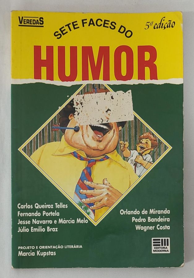 <a href="https://www.touchelivros.com.br/livro/sete-faces-do-humor-2/">Sete Faces Do Humor - Vários Autores</a>