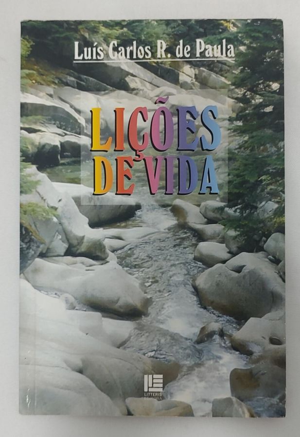 <a href="https://www.touchelivros.com.br/livro/licoes-de-vida-3/">Lições De Vida - Luís Carlos R. de Paula</a>
