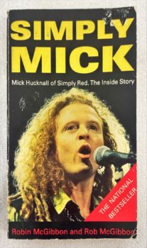 <a href="https://www.touchelivros.com.br/livro/simply-mick-mick-hucknall-of-simply-red-the-inside-story/">Simply Mick: Mick Hucknall Of “Simply Red” – The Inside Story - Robin McGibbon; Rob McGibbon</a>