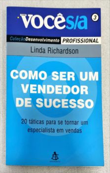<a href="https://www.touchelivros.com.br/livro/como-ser-um-vendedor-de-sucesso/">Como Ser Um Vendedor De Sucesso - Linda Richardson</a>