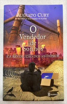 <a href="https://www.touchelivros.com.br/livro/o-vendedor-de-sonhos-e-a-revolucao-dos-anonimos-4/">O Vendedor De Sonhos E A Revolução Dos Anônimos - Augusto Cury</a>