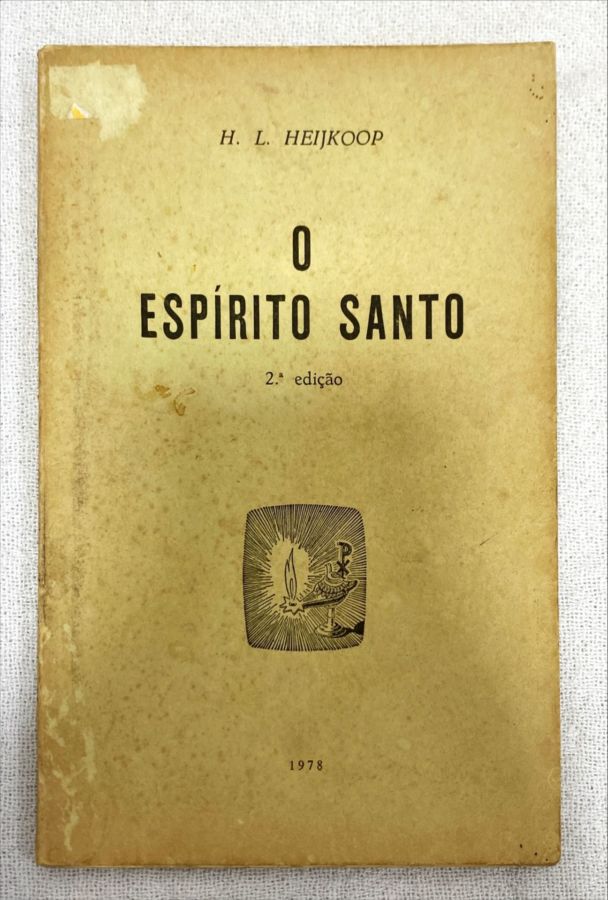 <a href="https://www.touchelivros.com.br/livro/o-espirito-santo/">O Espírito Santo - H. L. Heijkoop</a>