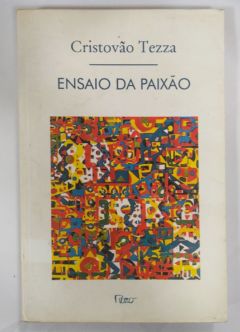 <a href="https://www.touchelivros.com.br/livro/ensaio-da-paixao/">Ensaio Da Paixão - Cristovão Tezza</a>