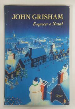 <a href="https://www.touchelivros.com.br/livro/esquecer-o-natal/">Esquecer O Natal - John Grisham</a>