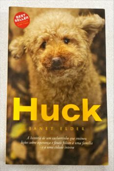 <a href="https://www.touchelivros.com.br/livro/huck/">Huck - Janet Elder</a>