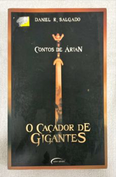 <a href="https://www.touchelivros.com.br/livro/o-cacador-de-gigantes-contos-de-arian/">O Caçador De Gigantes: Contos De Árian - Daniel R. Salgado</a>