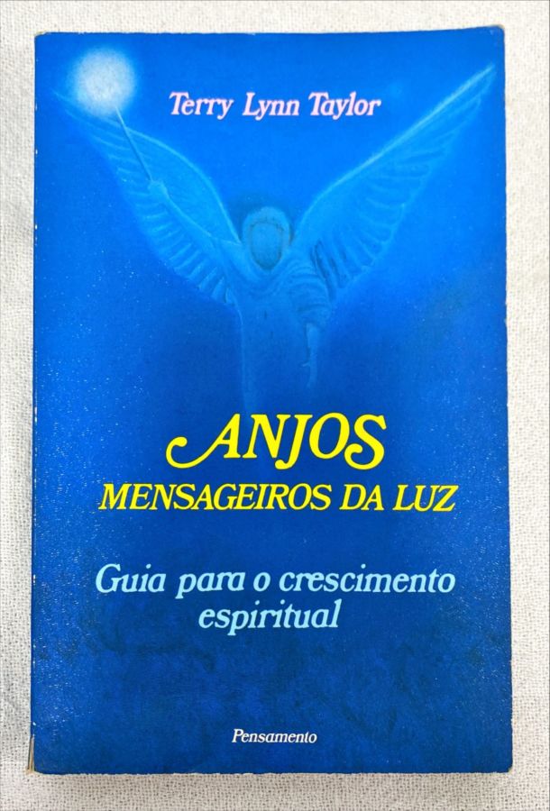 <a href="https://www.touchelivros.com.br/livro/anjos-mensageiros-da-luz/">Anjos Mensageiros Da Luz - Terry Lynn Taylor</a>