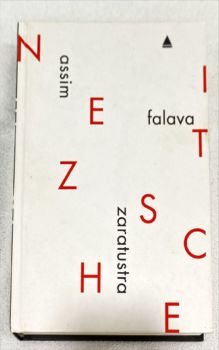 <a href="https://www.touchelivros.com.br/livro/assim-falava-zaratustra/">Assim Falava Zaratustra - Friedrich Nietzsche</a>