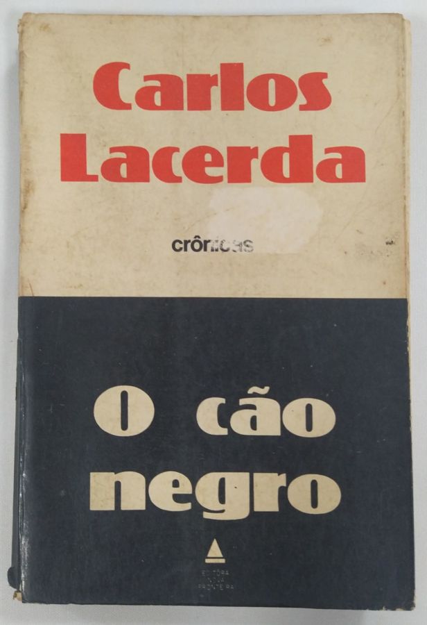 <a href="https://www.touchelivros.com.br/livro/o-cao-negro/">O Cão Negro - Carlos Lacerda</a>