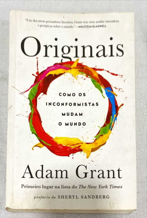 <a href="https://www.touchelivros.com.br/livro/originais-como-os-inconformistas-mudam-o-mundo/">Originais: Como Os Inconformistas Mudam O Mundo - Adam Grant</a>