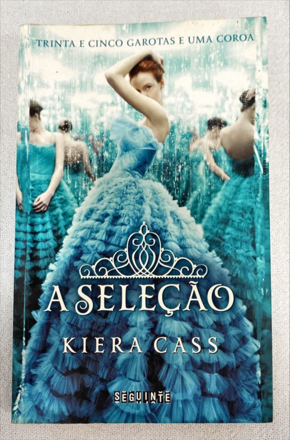 <a href="https://www.touchelivros.com.br/livro/a-selecao/">A Seleção - Kiera Cass</a>