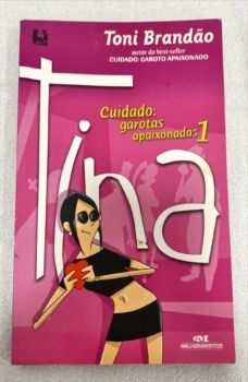 <a href="https://www.touchelivros.com.br/livro/cuidado-garotas-apaixonadas-vol-1/">Cuidado: Garotas Apaixonadas – Vol. 1 - Toni Brandão</a>