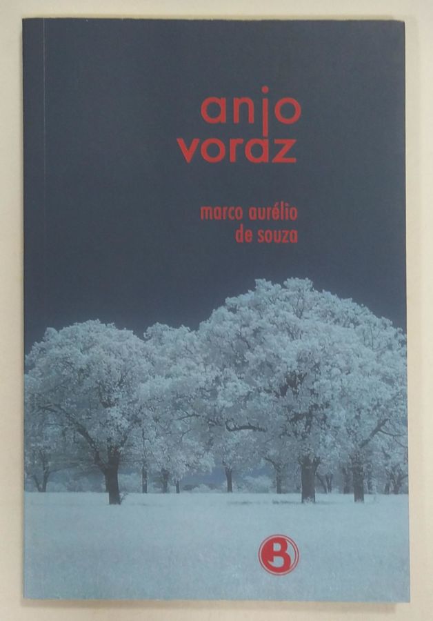 <a href="https://www.touchelivros.com.br/livro/anjo-voraz/">Anjo Voraz - Marco Aurélio de Souza</a>
