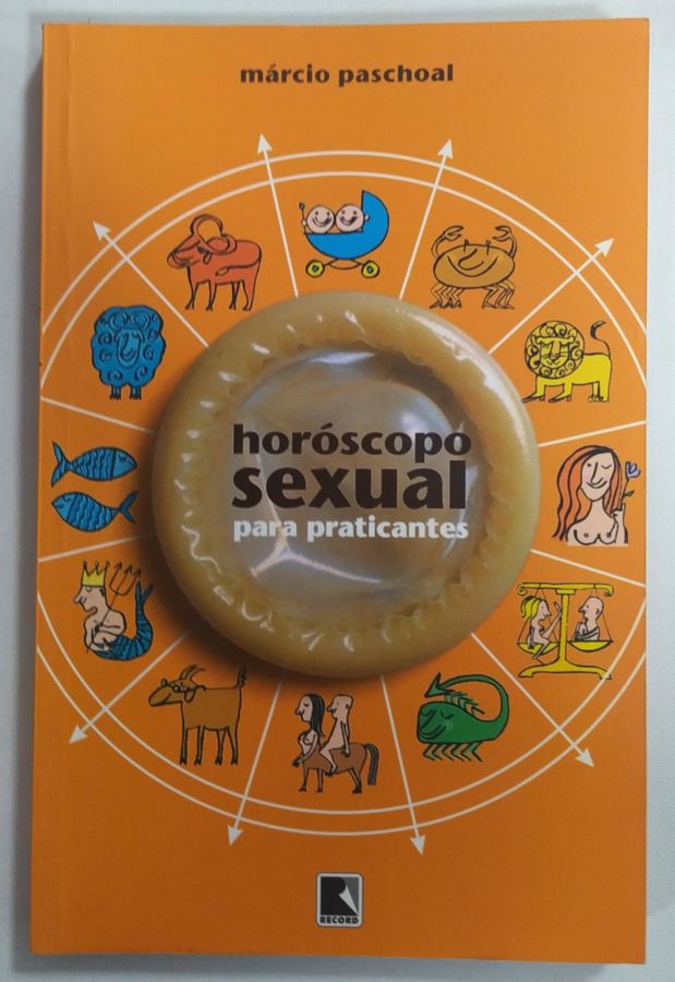 <a href="https://www.touchelivros.com.br/livro/horoscopo-sexual-para-praticantes/">Horóscopo Sexual Para Praticantes - Marcio Paschoal</a>