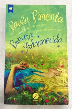 <a href="https://www.touchelivros.com.br/livro/princesa-adormecida/">Princesa Adormecida - Paula Pimenta</a>