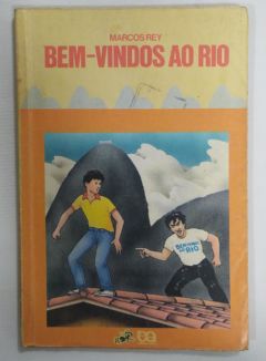 <a href="https://www.touchelivros.com.br/livro/bem-vindos-ao-rio-2/">Bem-Vindos Ao Rio - Marcos Rey</a>