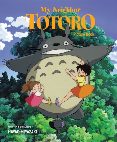 My Neighbor Totoro Picture Book: New Edition - Hayao Miyazaki