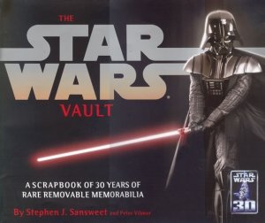 趣味 THE STAR WARS VAULT Star Wars Vault - Stephen Sansweet - Touché Livros