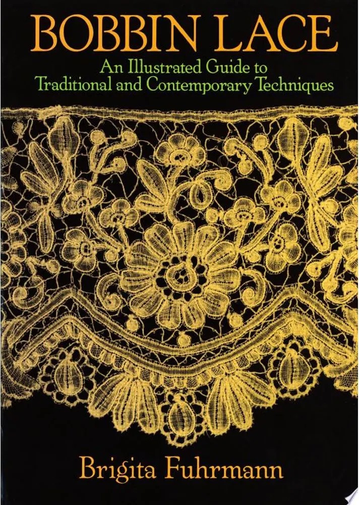 Bobbin Lace: an Illustrated Guide to Traditional a - Autor Não ...