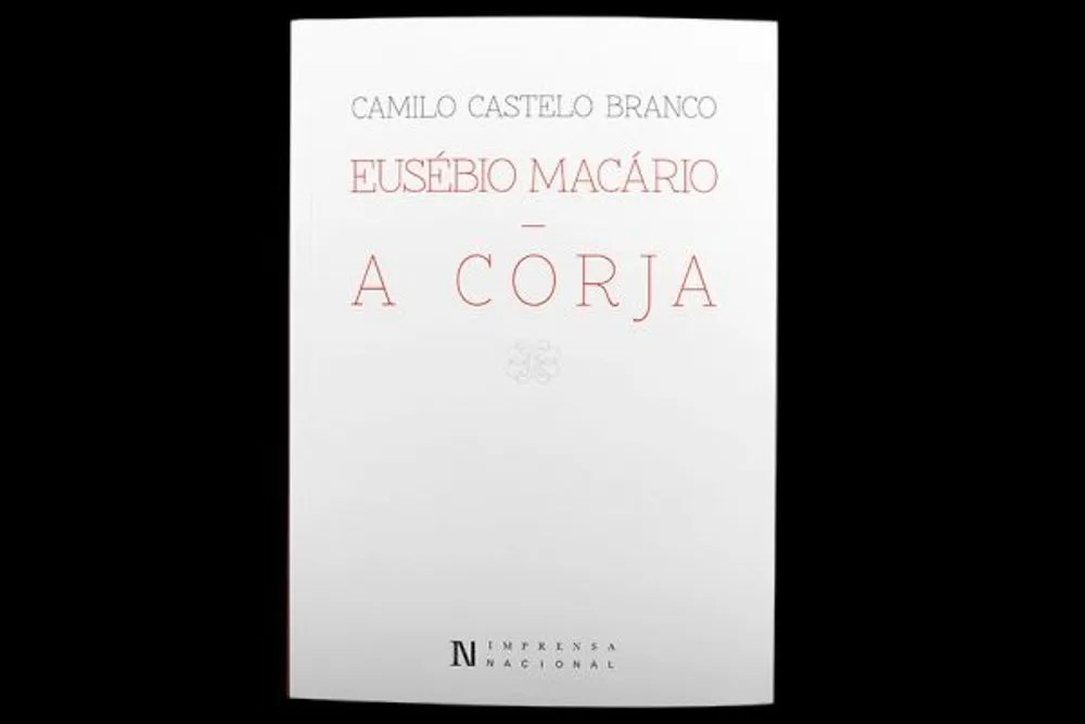 Eusébio Macário - a Corja - Camilo Castelo Branco - Touché Livros