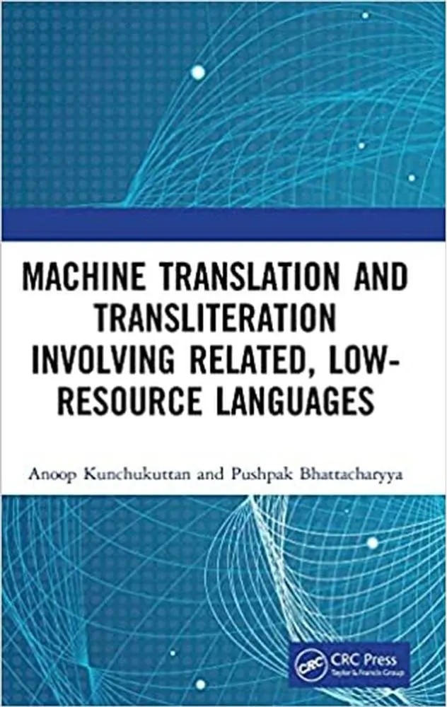 Machine Translation and Transliteration Involving Related, Low-Resource ...